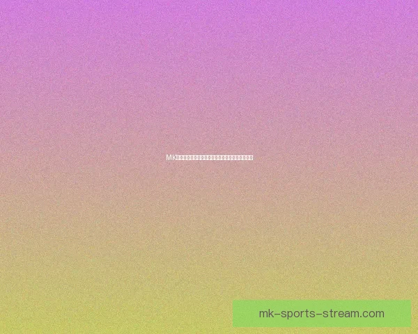 MK体育登录全新体验探索安全高效体育平台登录方式